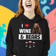 I Love Wine And Bears Lustiges Trinken Camping Wildtiere Tier Frauen Hoodie Geschenke für Sie