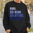 Papa Mythos Legende Geburtstag Langarm Sweatshirt, Besonderes Design Geschenke für Ihn