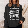 Herren Golfer Geschenk Golf Golfsport Golfplatz Spruch Sweatshirt Geschenke für Sie