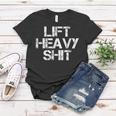 Lift Heavy Shit Workout Fitnessstudio Bankdrücken Frauen Tshirt Lustige Geschenke