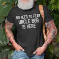 Kein Grund zur Sorge, Onkel Bob ist hier - Stolzer Familienname T-Shirt Geschenke für alte Männer