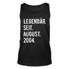 19 Geburtstag Geschenk 19 Jahre Legendär Seit August 2004 Tank Top