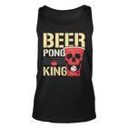 Beer Pong King Alkohol Trinkspiel Beer Pong Tank Top