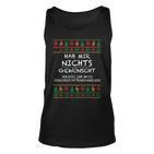 Hab Mir Nichts Gewünscht Ugly Christmas Weihnachten Lustig Tank Top