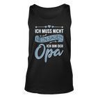 Opa Lustig Spruch Unisex TankTop, Vatertag & Geburtstag Großvater Tee