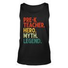 Pre-K Teacher Hero Myth Legend Vintage Lehrertag Tank Top