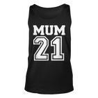 Schwarzes Unisex TankTop Mum 21 im Sportdesign, Perfektes Tee für Mütter