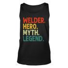 Welder Hero Myth Legend Retro Vintage Schweißen Tank Top