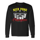 Beer Pong Champion Alkohol Trinkspiel Beer Pong Langarmshirts