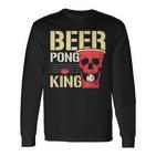 Beer Pong King Alkohol Trinkspiel Beer Pong Langarmshirts