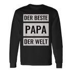 Bester Papa Der Welt Langarmshirts, Geschenkidee zum Vatertag