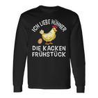 Chicken Spruch Bäuerin Bauern Huhn Henne Hahn Hühner Langarmshirts