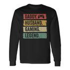 Daddy Ehemann Gaming Legende Vintage Video Gamer Papa Vater Langarmshirts