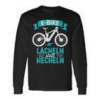 E Bike Lächeln Statt Hecheln Fahrradfahrer Mountainbike Langarmshirts