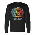 Fantastisch Seit Juni 1949 Männer Frauen Geburtstag Langarmshirts