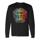 Fantastisch Seit Juni 1970 Männer Frauen Geburtstag Langarmshirts