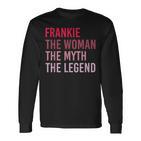 Frankie Frau Mythos Legende Langarmshirts, Personalisiertes Geburtstagsdesign