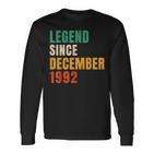 Legend Since December 1992 Retro 30Er Geburtstag Langarmshirts