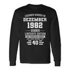 Legenden Wurden Im Dezember 1982 40Geburtstag Langarmshirts