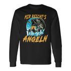 Mir Reichts Ich Geh Angeln Angel Angler Fischen Geschenk Langarmshirts