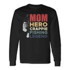 Mom Hero Crappie Fishing Legend Muttertag Langarmshirts