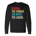 Name Ksusha Die Frau Der Mythos Und Die Legende Langarmshirts
