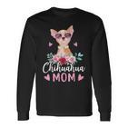 Niedliche Chihuahua Mama Sonnenbrille Für Chihuahua-Besitzer Langarmshirts