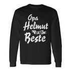 Opa Helmut Ist Der Beste Witziges Geschenk Langarmshirts