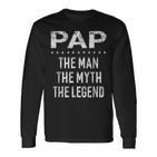 Pap The Man Der Mythos Die Legende Grandpa Men Langarmshirts