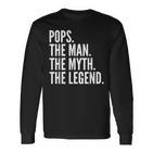 Pops The Man Der Mythos Die Legende Dad Langarmshirts