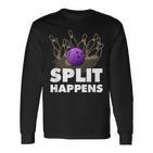 Split Happens I Bowling Kegeln Pin Kugel Kegelverein Langarmshirts