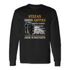 Stefan - Sohn Gottes Personalisiertes Langarmshirts, Motivationsspruch