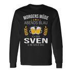 Sven Vorname Geschenk Geburtstag Lustiges Bier Sprüche Langarmshirts