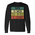 Taxifahrer Taxifahrer Retro Dad Papa Legend Langarmshirts