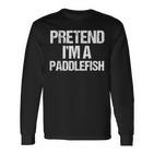 Vorgeben Ich Bin Ein Paddelfisch Lustig Faul Halloween-Kost Langarmshirts