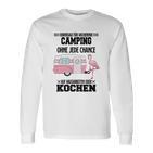 Camping Vorhersage Fürs Wochenende Long Sleeve T-Shirt