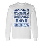 Herren Bauherr 2023 Zuständig Für Baustrom Lustiger Spruch Langarmshirts