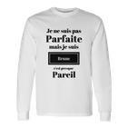 Je Ne Suis Pas Parfaite Brune Damen-Langarmshirts, Lustiges Französisches Schrift