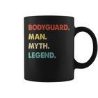 Herren Bodyguard Mann Mythos Legende Tassen