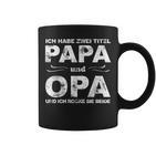 Herren Tassen Lustiger Spruch für Papa und Opa, Vatertag Geburtstag