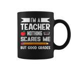 Ich Bin Ein Lehrer Nichts Erschrickt Mich Lehre Tassen