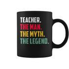 Lehrer Der Mann Mythos Legende Lustiges Wertschätzung Tassen
