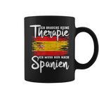 Lustiges Spanien Geschenk Für Spanier Spanien Tassen