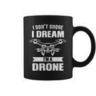 Nicht Schnarchen Ich Träume Ich Bin Ein Drone Drone Pilot Tassen