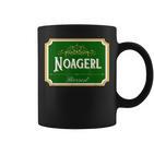 Noagerl Bierrest Noagal Fake Bier Brauerei Dialekt Spruch Tassen