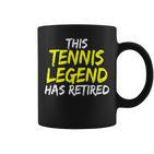 Tennistrainer This Tennis Legend Has Retired Tennisspieler Tassen