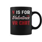 Valentinstag VR Chat Tassen, Herzen Motiv für den Liebsten