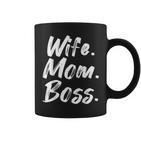 Wife Mom Boss Mama Mutter Muttertag Tassen