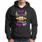 Dirndl Brauch Ich Nicht Bin Nur Zum Saufen Hier Oktoberfest Hoodie