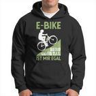 E-Bike Berg Oder Tal Ist Mir Egal Fahrradfahrer Radfahrer Hoodie